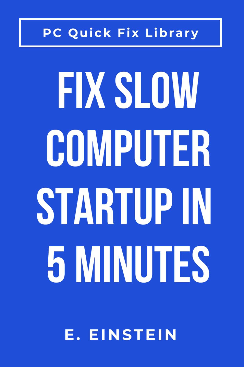 ler totalmente Fix Slow Computer Startup in 5 Minutes: Speed Up Windows Boot Time, Stop Waiting Forever for Your PC to Start