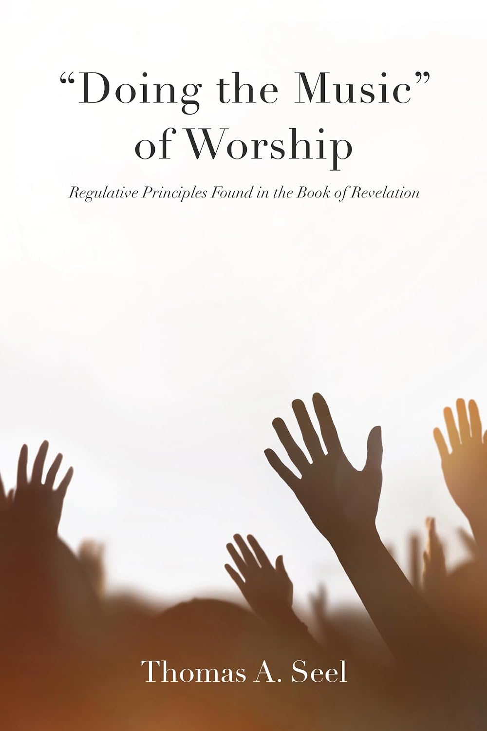 capítulo por capítulo baixar "Doing the Music" of Worship: Regulative Principles Found in the Book of Revelation