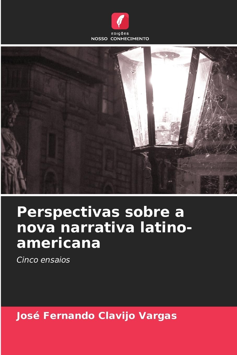 ler totalmente Perspectivas sobre a nova narrativa latino-americana: Cinco ensaios