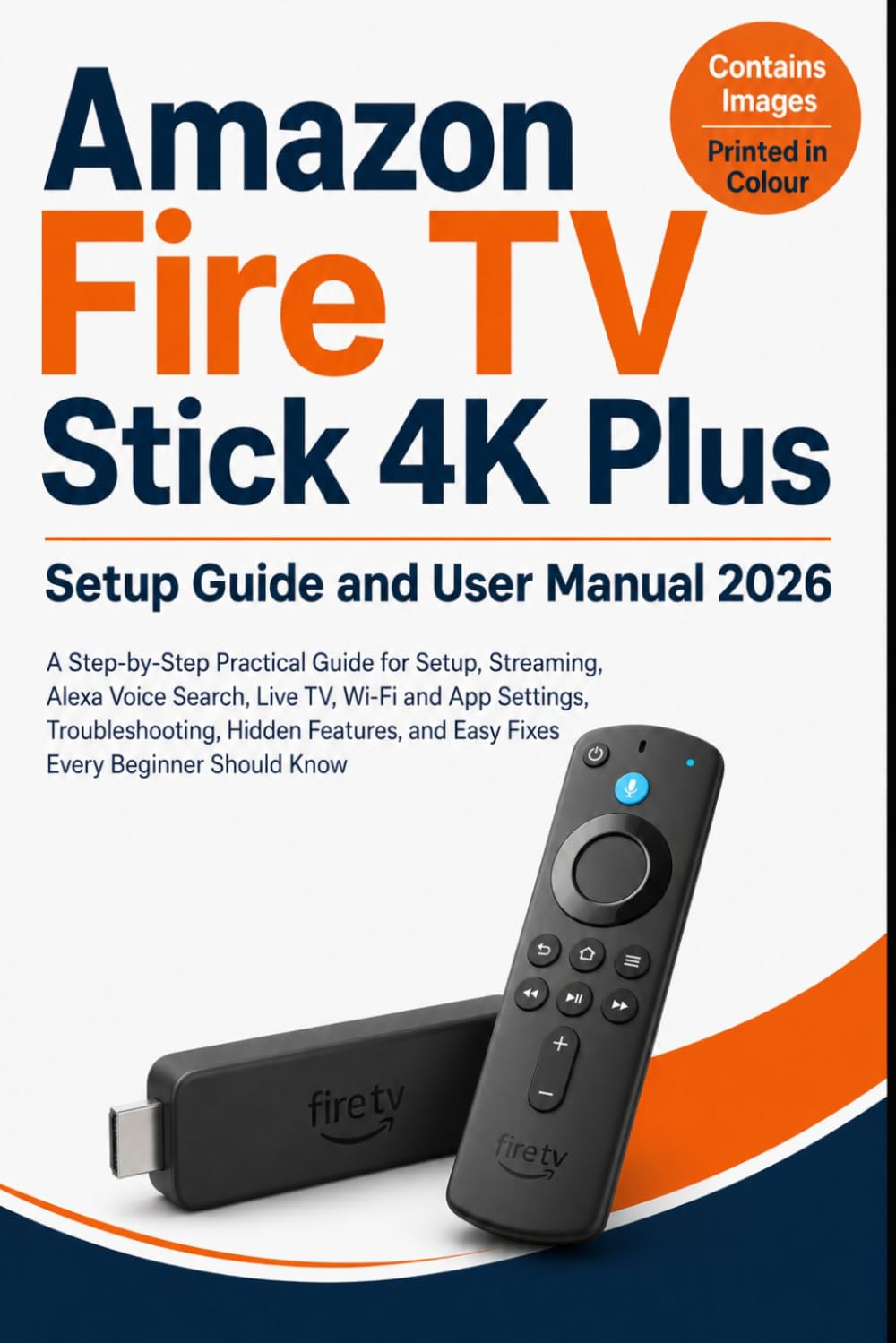 Amazon Fire TV Stick 4KPlus Setup Guide and User Manual 2026 baixar livro de graça