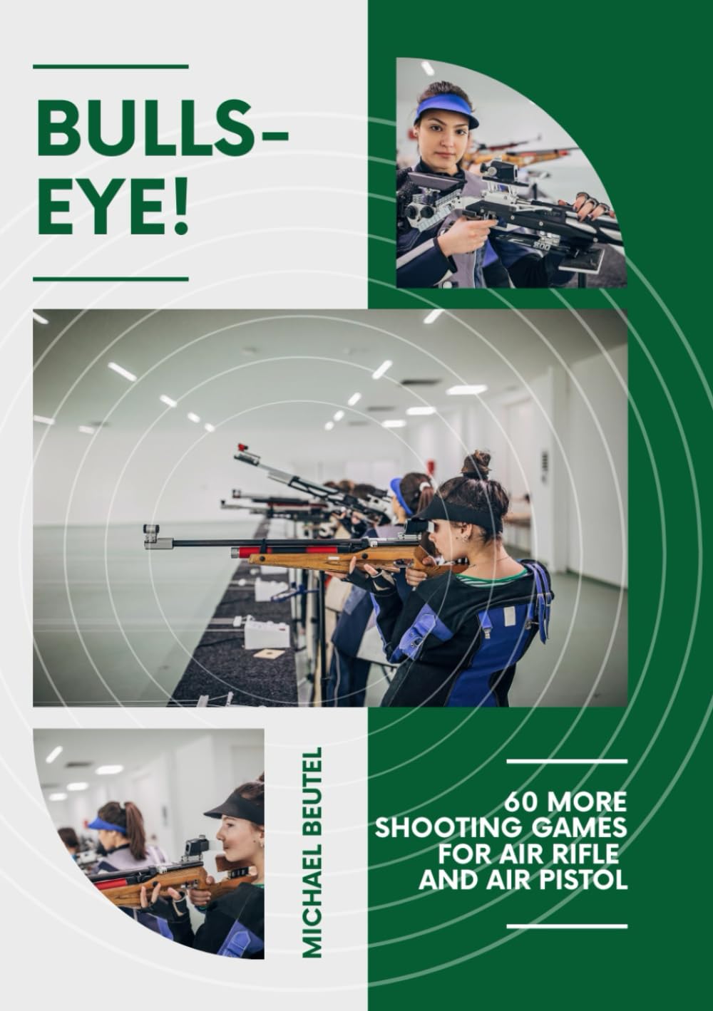capítulo por capítulo baixar Bullseye!: 60 more shooting games for air rifle and air pistol