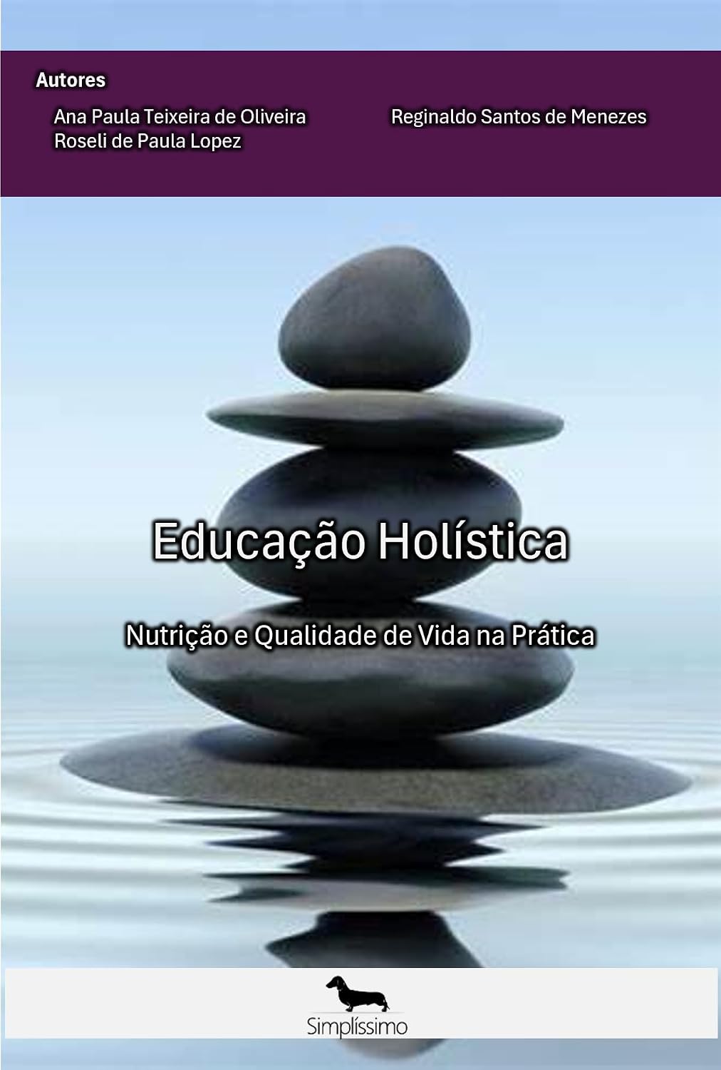 Educação Holística: Nutrição e Qualidade de Vida na Prática. baixar livro de graça