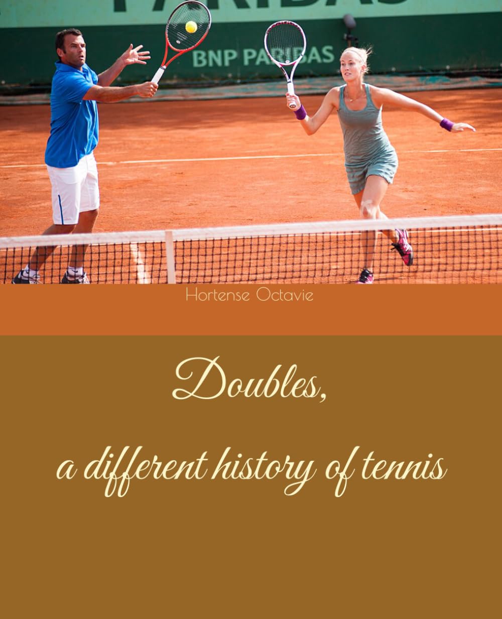 capítulo por capítulo baixar Doubles, a different history of tennis (French Edition)