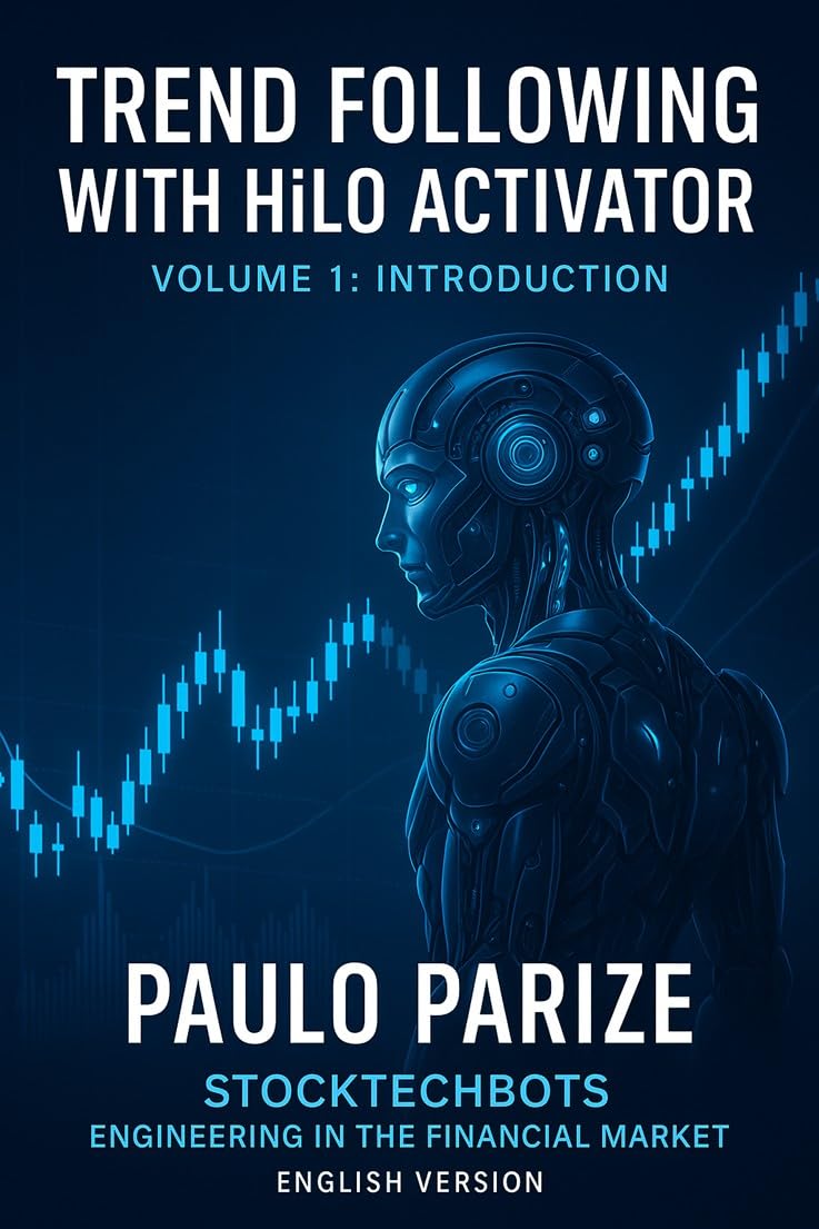 Trend Following with HiLo Activator — Volume 1: Introduction: Surfing the Waves of the Financial Markets (English Edition) baixar livro de graça