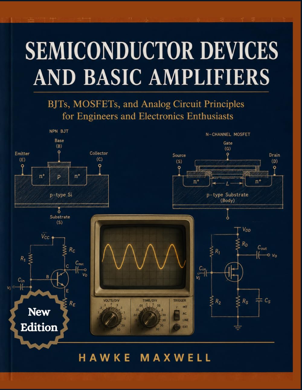 capítulo por capítulo baixar SEMICONDUCTOR DEVICES AND BASIC AMPLIFIERS: BJTs, MOSFETs, and Analog Circuit Principles for Electrical Engineering Students