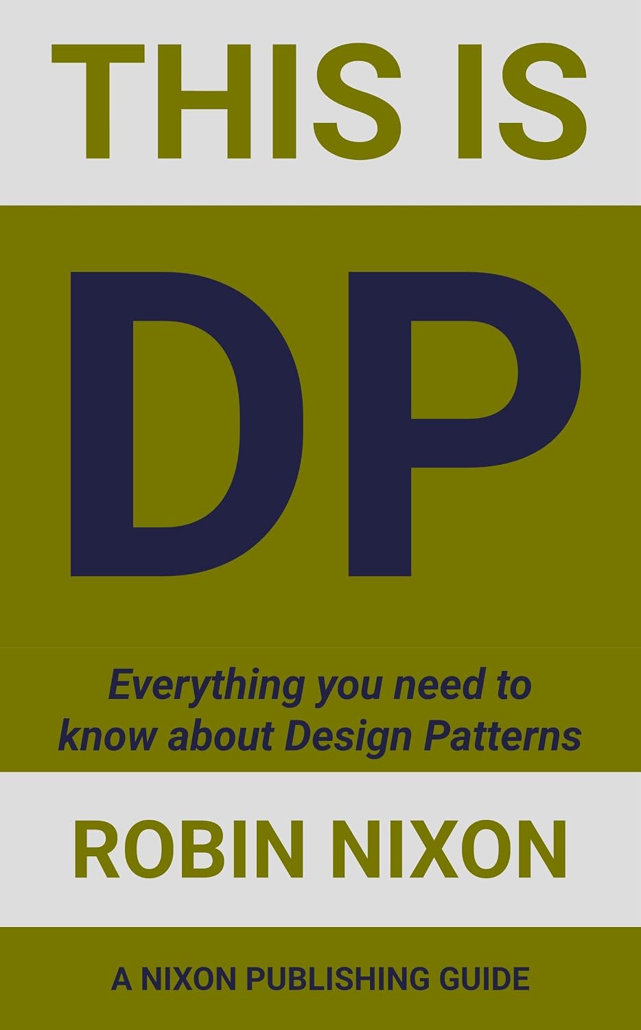 This is Design Patterns: Everything you need to know (Coding Series) (English Edition) baixar livro de graça