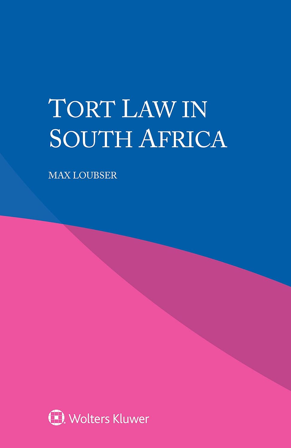 Tort Law in South Africa (English Edition) baixar livro de graça