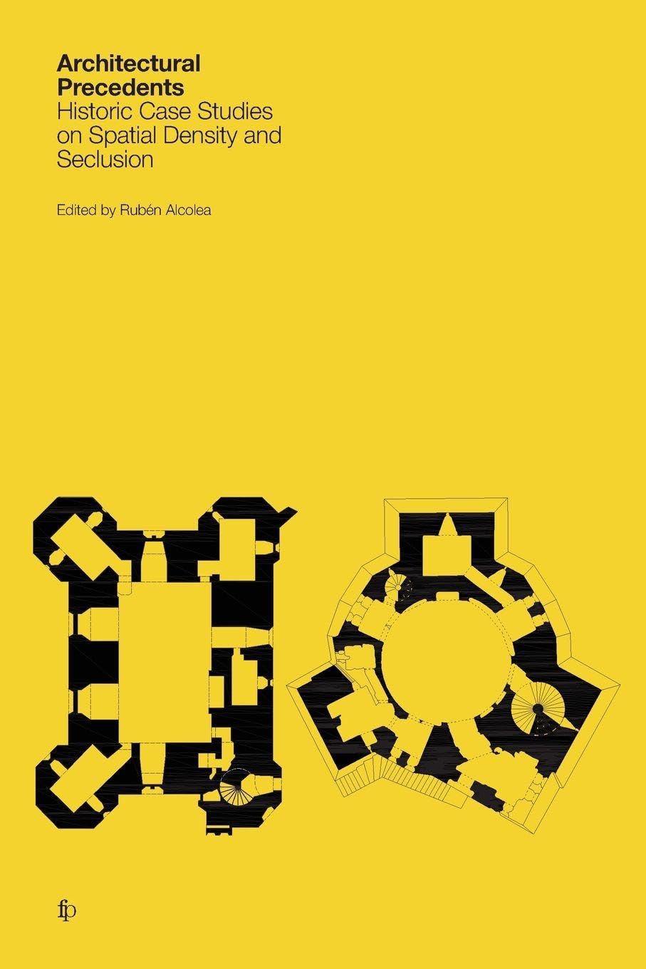 capítulo por capítulo baixar Architectural Precedents: Historic Case Studies on Spatial Density and Seclusion
