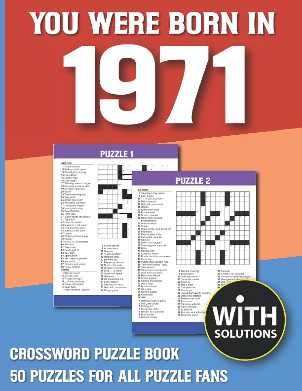 You Were Born In 1971: Crossword Puzzle Book: Crossword Puzzle Book For Adults & Seniors With Solution baixar o livro de graça