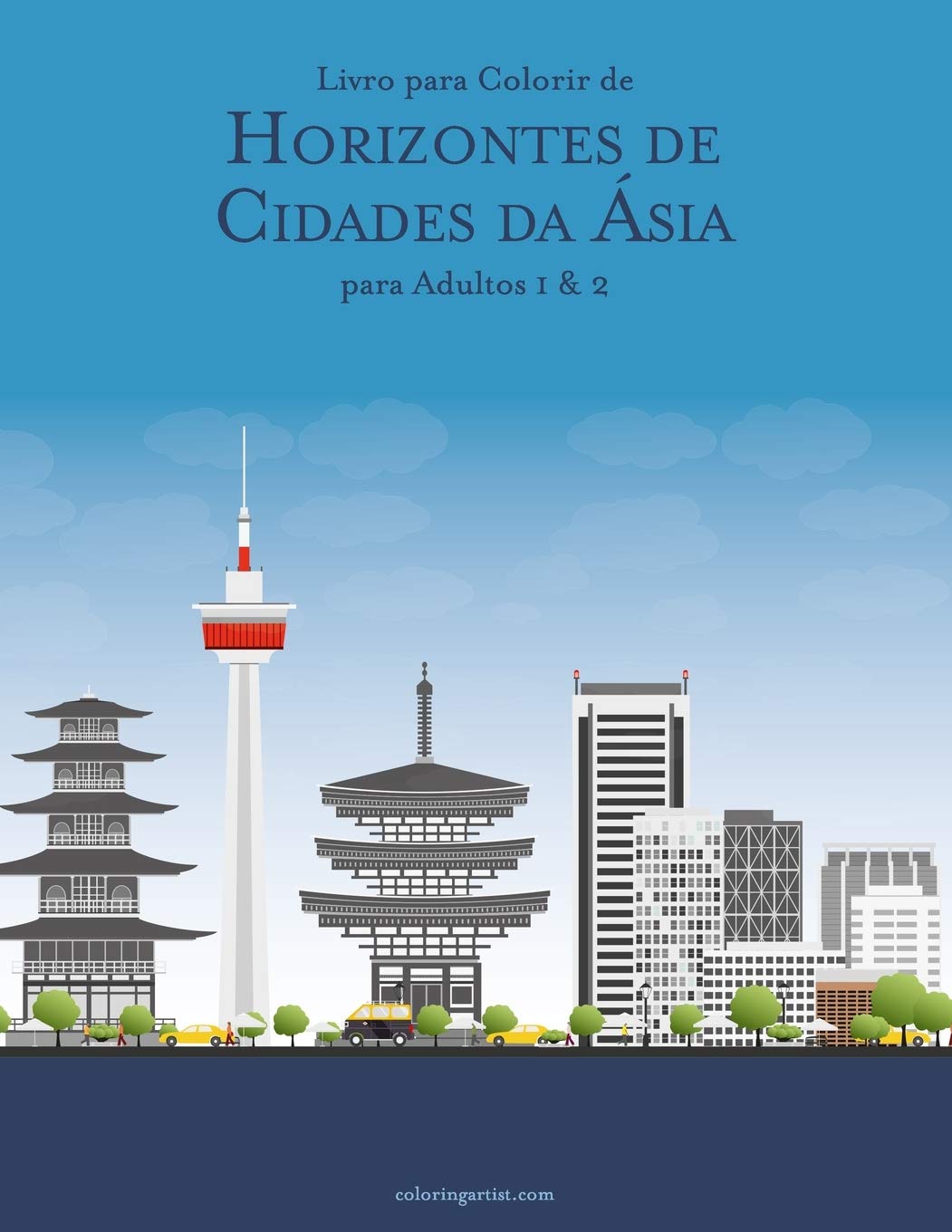 ler totalmente Livro para Colorir de Horizontes de Cidades da Ásia para Adultos 1 & 2