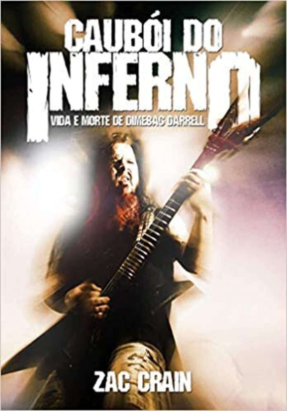 ler totalmente Caubói do Inferno. Vida e Morte de Dimebag Darrell