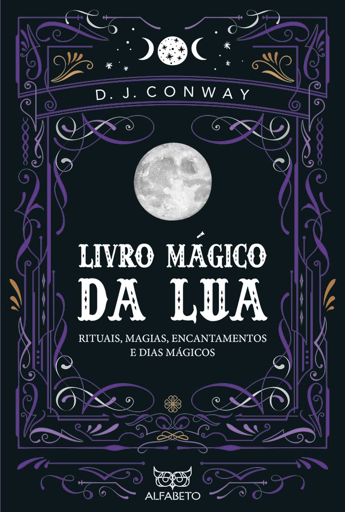 Livro Mágico da Lua: Rituais, Magias, Encantamentos e Dias mágicos baixar o livro de graça