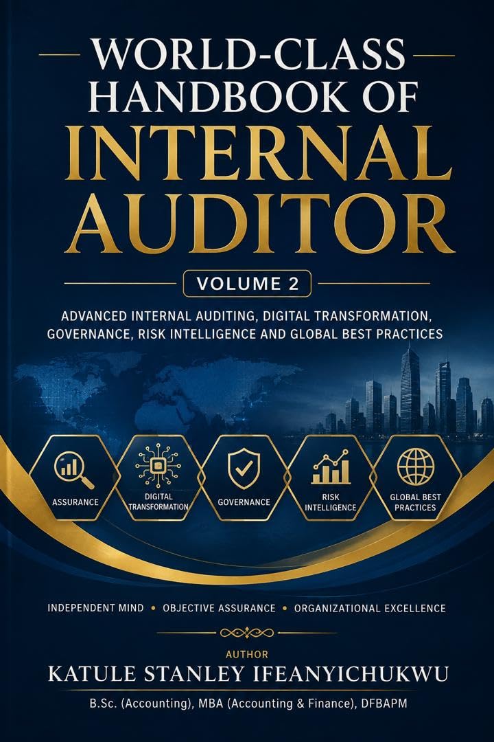 ler totalmente WORLD-CLASS HANDBOOK OF INTERNAL AUDITOR - Volume 2: Advanced Internal Auditing, Digital Transformation, Governance, Risk Intelligence and Global Best Practices (English Edition)