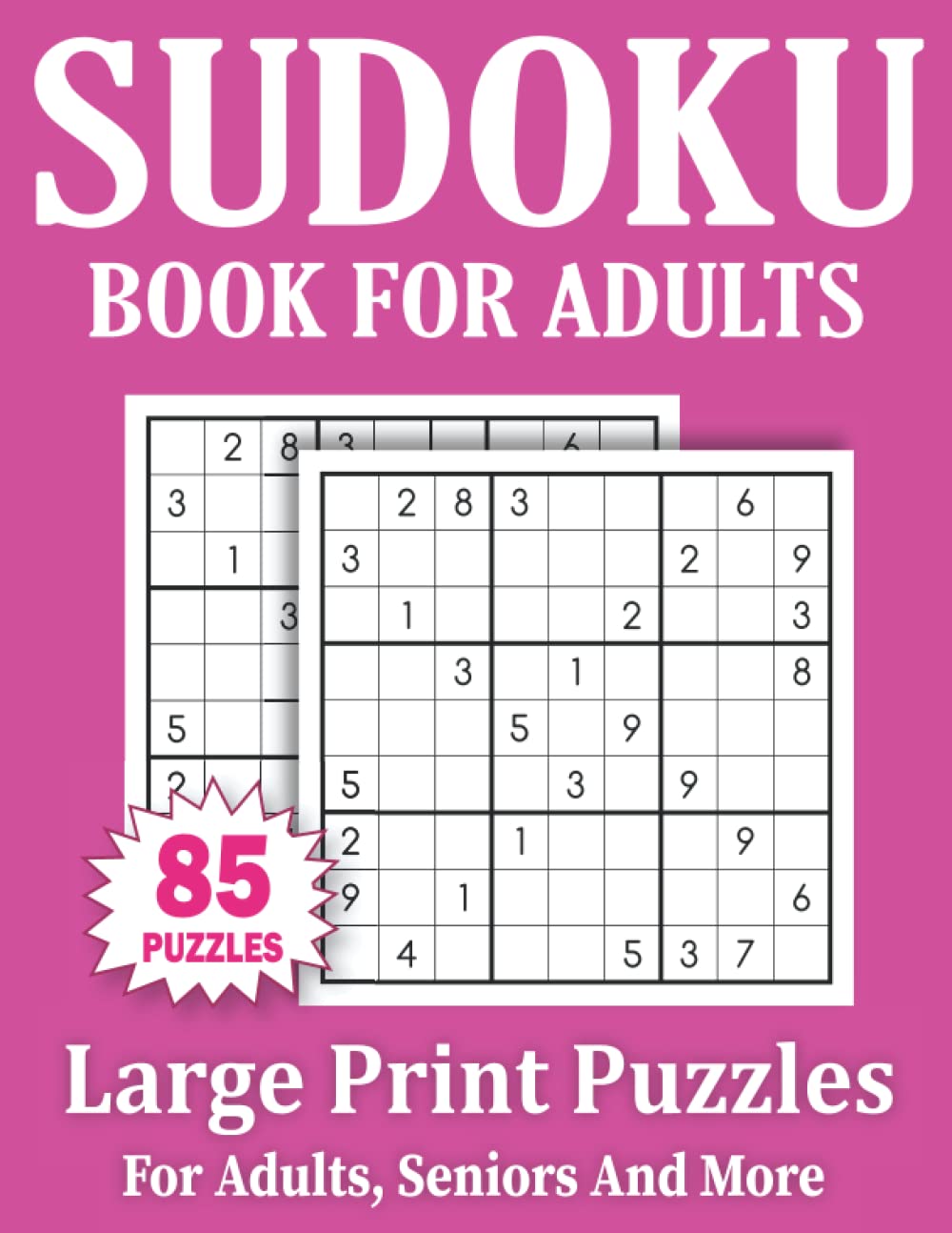 capítulo por capítulo baixar Sudoku Book For Adults: Large Print 85 Sudoku Puzzles For Adults And Seniors With Solutions Volume-4