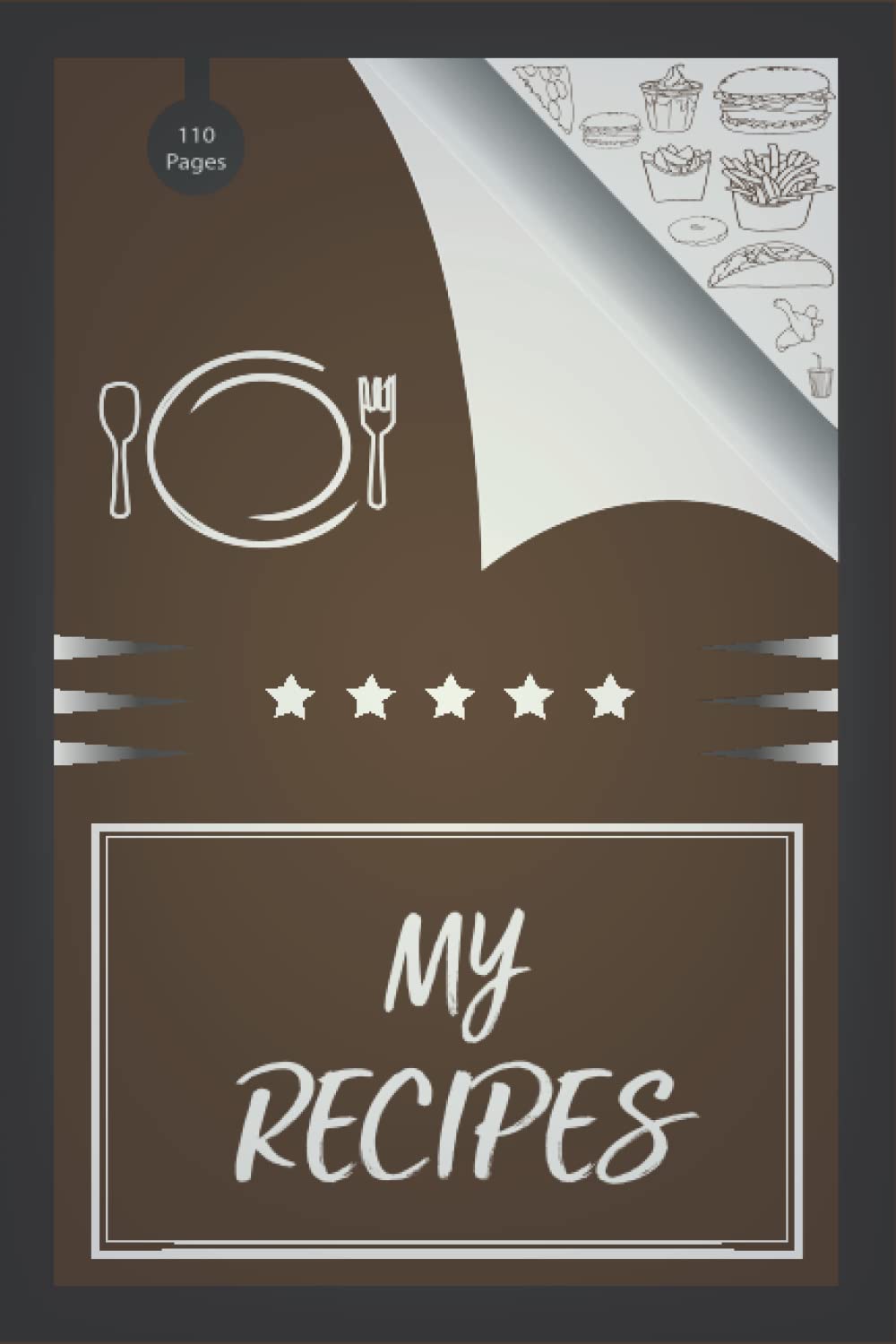 My Recipes: Recipe Notebook, Recipe Book to Write In your own Recipes | Fill in your Favorite Recipes in this Empty Cookbook, Gift for... baixar livro de graça