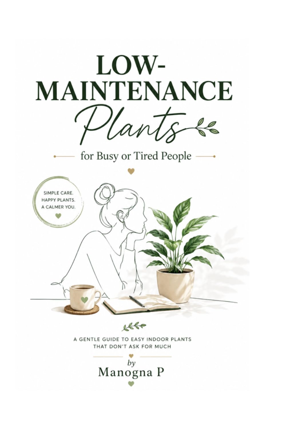 capítulo por capítulo baixar Low-Maintenance Plants for Busy or Tired People: A gentle guide to easy indoor plants that don’t ask for much