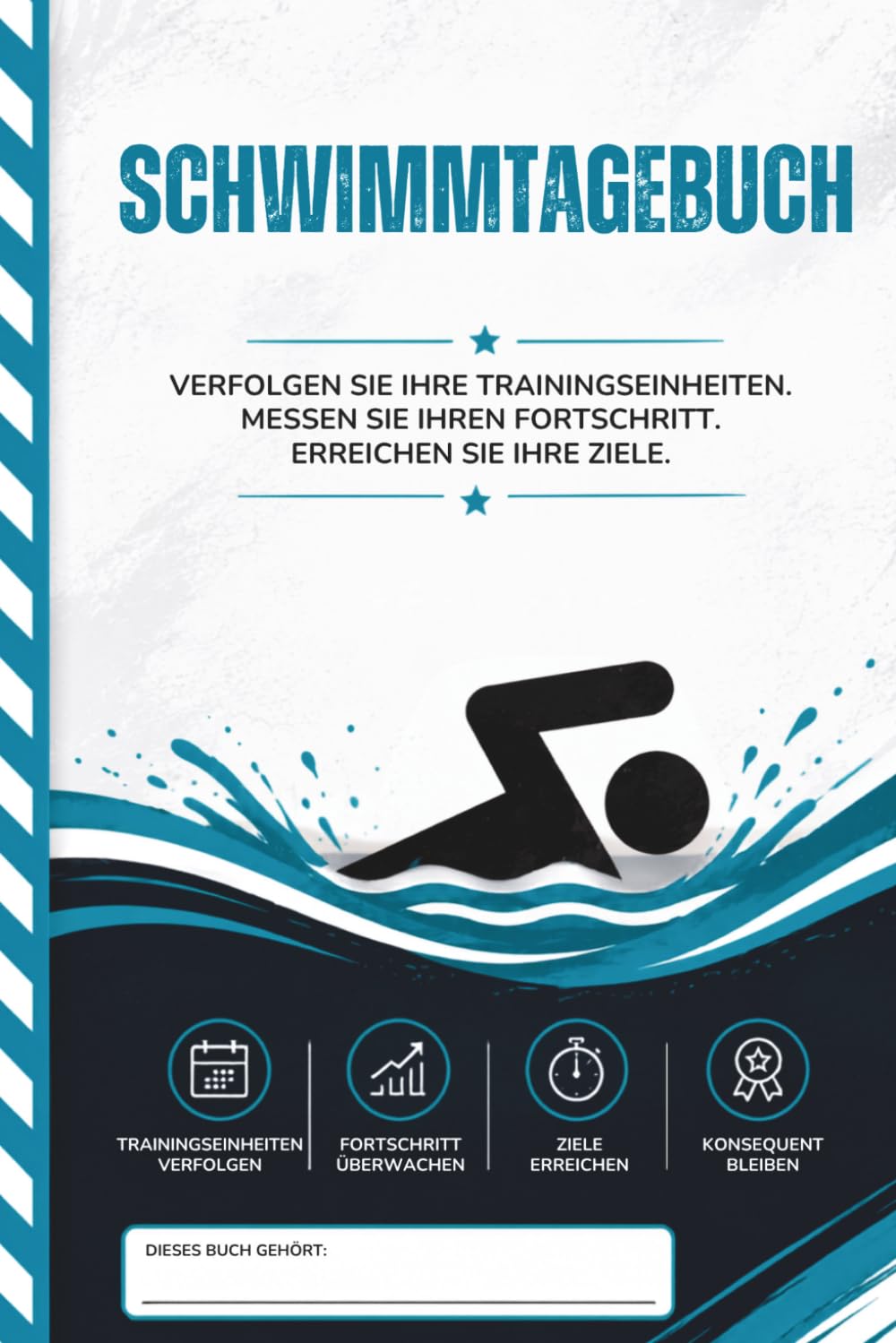 capítulo por capítulo baixar Schwimmtagebuch: Erfassen Sie Bahnen, Distanz, Zeit, Leistung und Trainingsziele | Für Schwimmer, Sportler und Fitnessbegeisterte (German Edition)