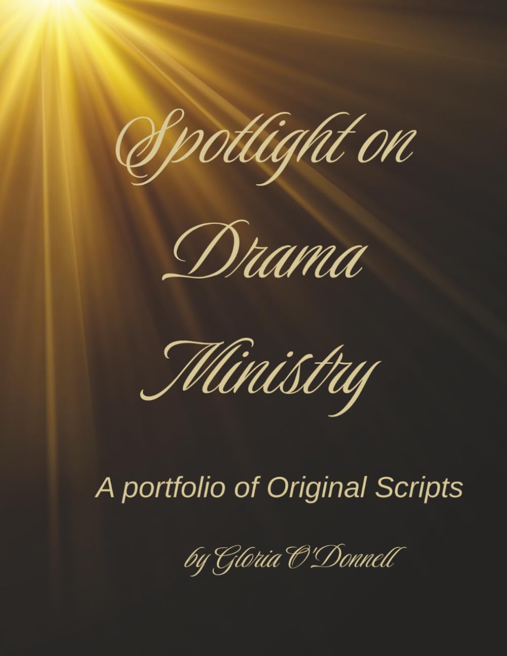 Spotlight on Drama Ministry: A Portfolio of Original Scripts baixar o livro de graça