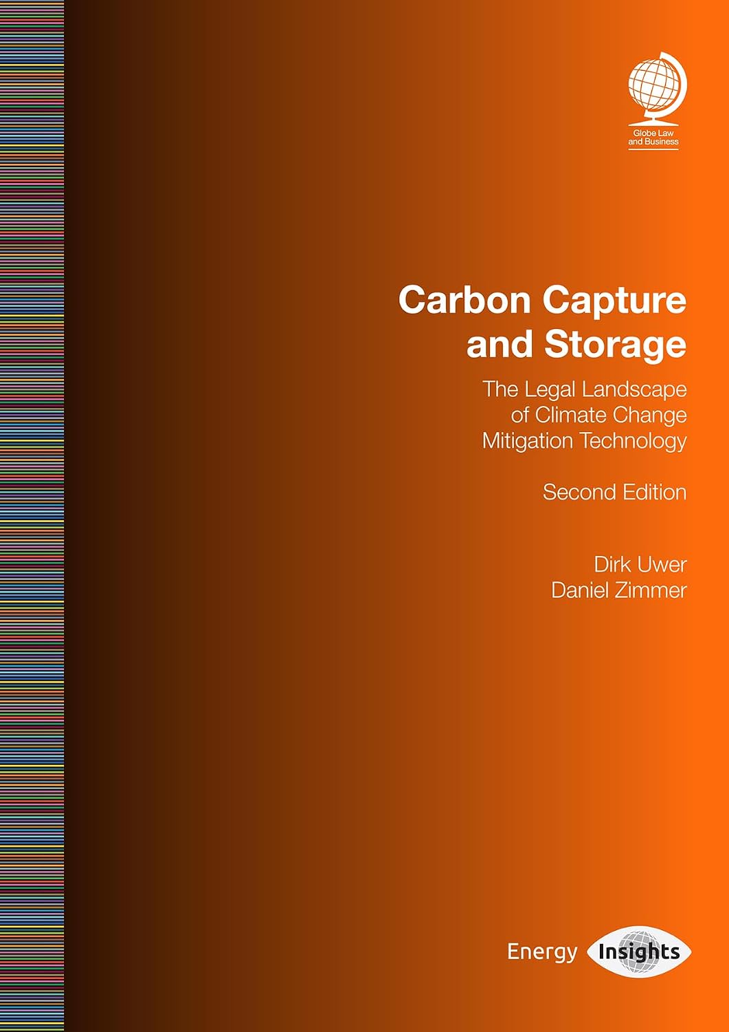 Carbon Capture and Storage: The Legal Landscape of Climate Change and Mitigation Technology, Second Edition (English Edition) baixar livro de graça