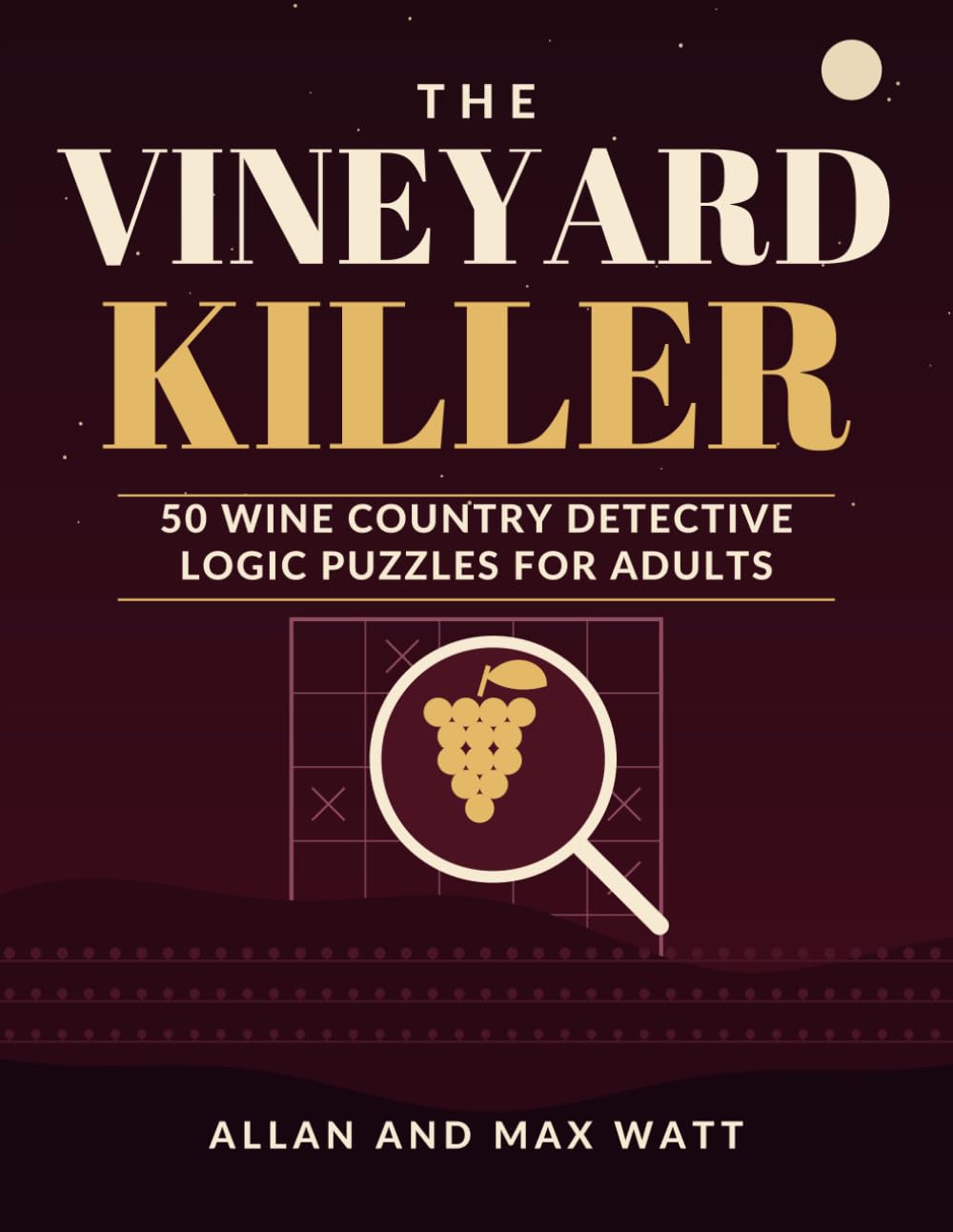 The Vineyard Killer: 50 Wine Country Detective Logic Puzzles for Adults baixar livro de graça
