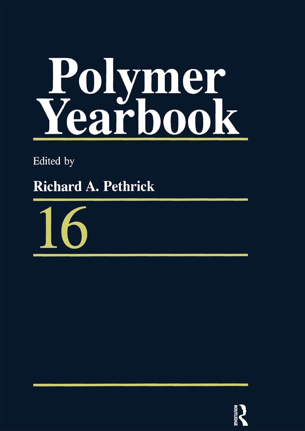 Polymer Yearbook 16 (Polymer Yearbook Series) (English Edition) baixar o livro de graça