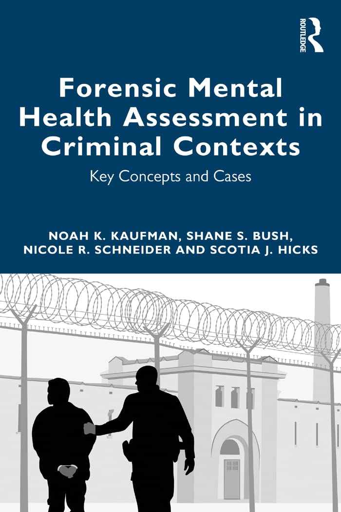 ler totalmente Forensic Mental Health Assessment in Criminal Contexts: Key Concepts and Cases (English Edition)
