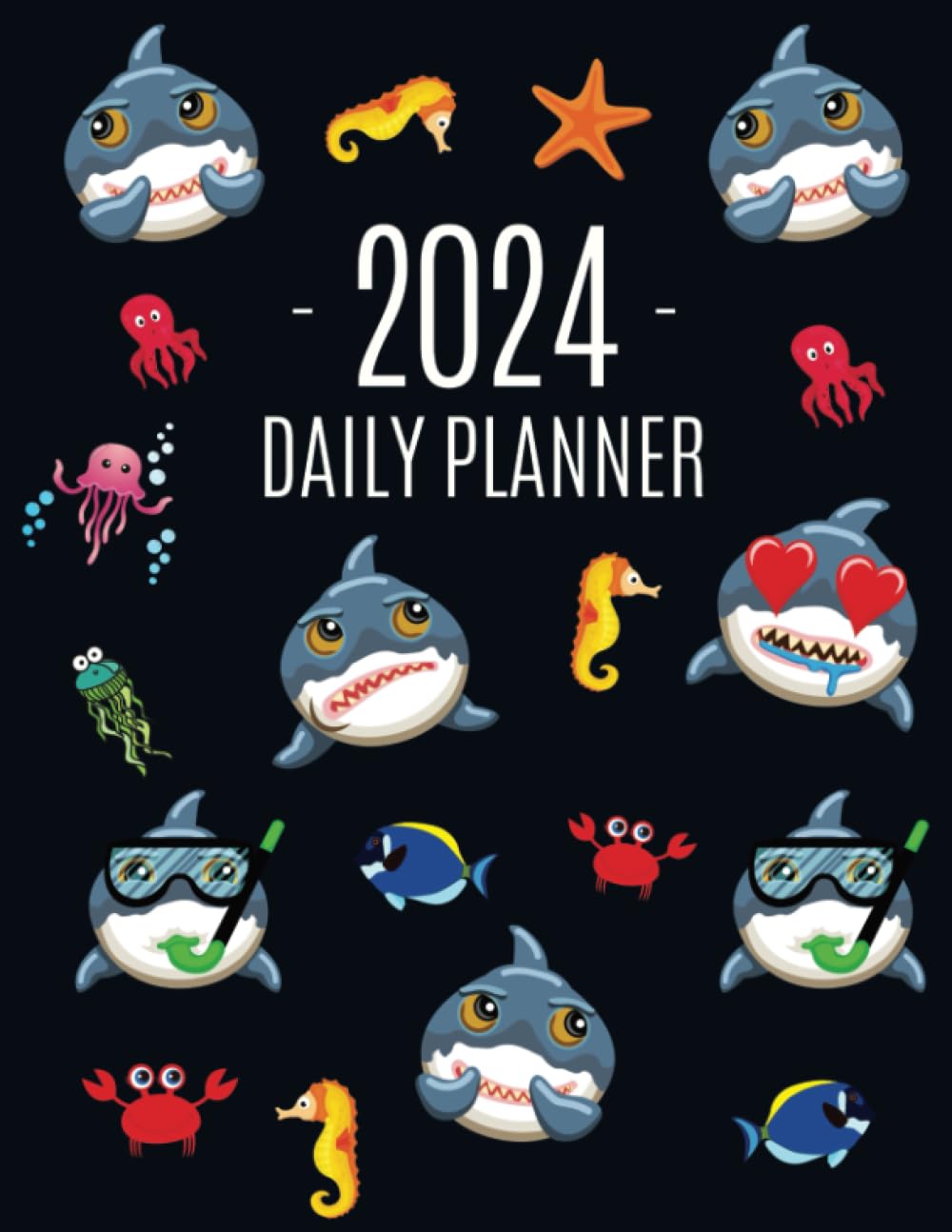 ler totalmente Shark Daily Planner 2024: Beautiful January–December Monthly Organizer (12 Months) | Funny Ocean Sea Fish & Marine Life: Red Crab, Lobster, Octopus