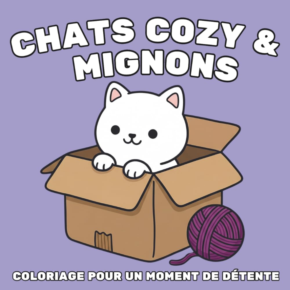 ler totalmente Coloriage Cozy Chats: Moment de détente avec plus de 40 motifs kawaii et cute pour adulte (French Edition)
