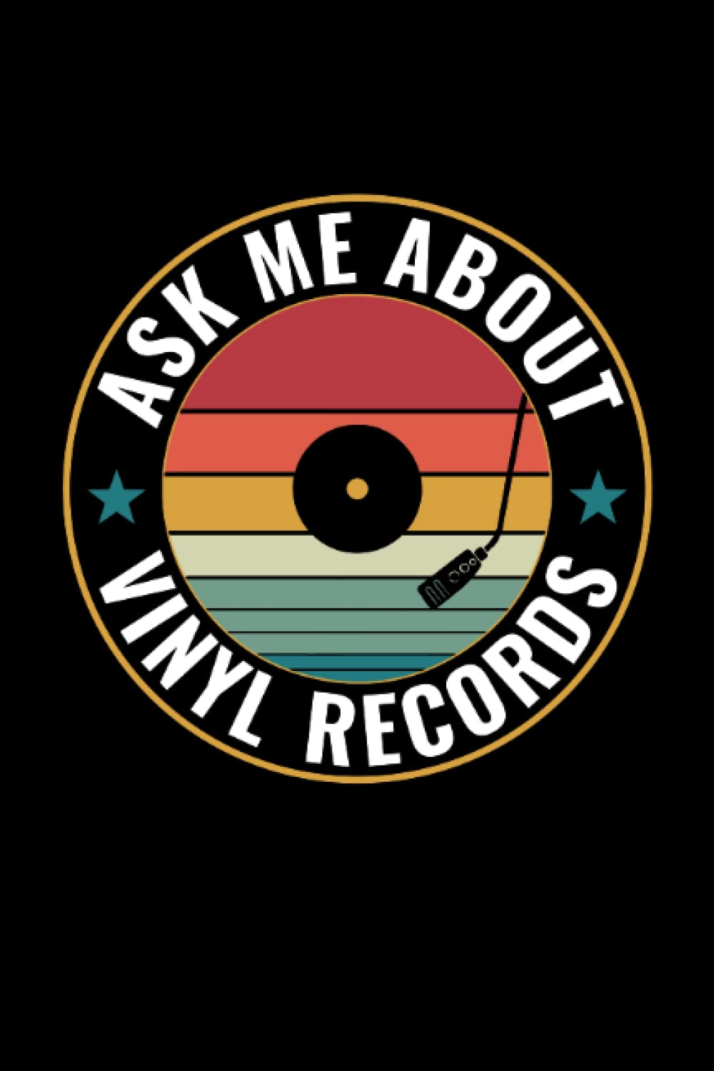 Ask Me About Vinyl Records Journal: College Ruled Lined Paper, 120 pages, 6 x 9 baixar o livro de graça