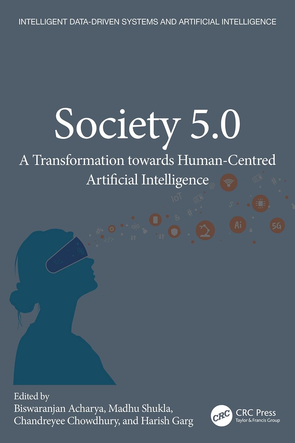 capítulo por capítulo baixar Society 5.0: A Transformation towards Human-Centered Artificial Intelligence (Intelligent Data-Driven Systems and Artificial Intelligence) (English Edition)