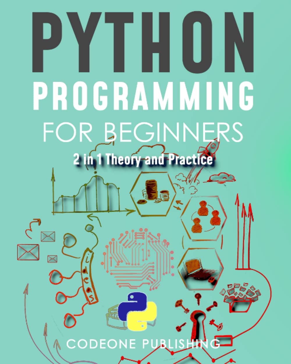 ler totalmente Python Programming for Beginners: The #1 Python Programming Crash Course for Beginners to Learn Python Coding Well & Fast (with Hands-On Exercises)