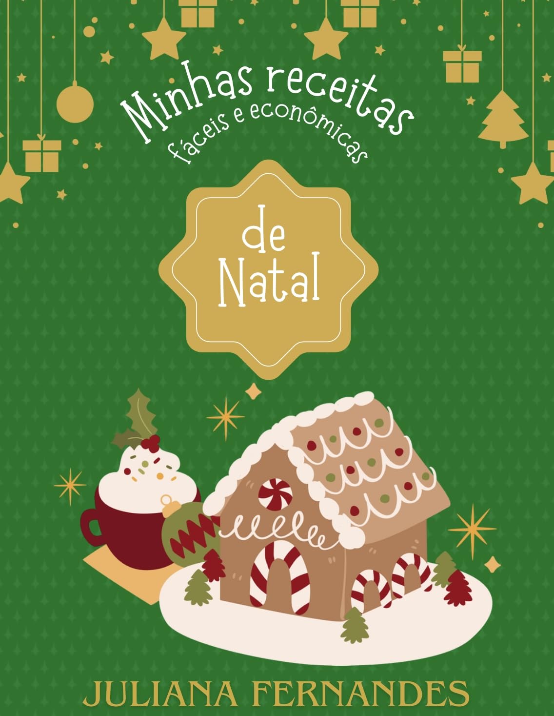 capítulo por capítulo baixar Natal Simples, Mesa Cheia: Receitas fáceis e econômicas para uma ceia cheia de amor