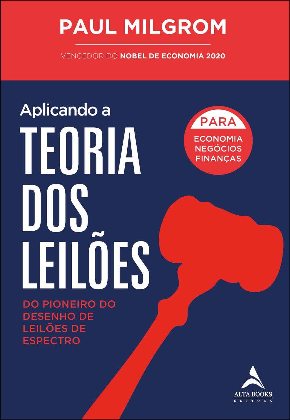 Aplicando a teoria dos leilões: do pioneiro do desenho de leilões de espectro