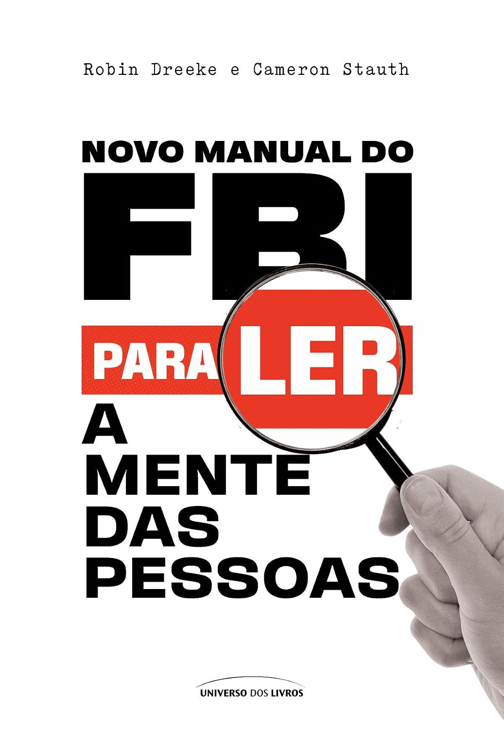 Novo Manual do FBI para Ler a Mente das Pessoas baixar livro de graça