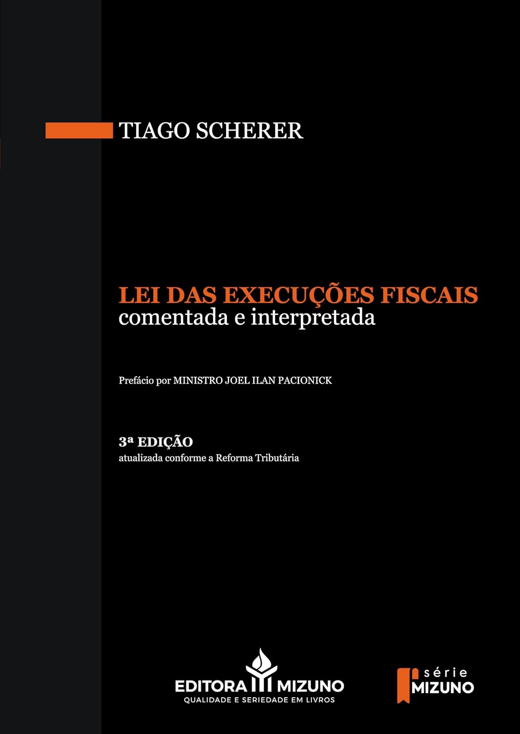 ler totalmente Lei das Execuções Fiscais Comentada e Interpretada 3ª edição