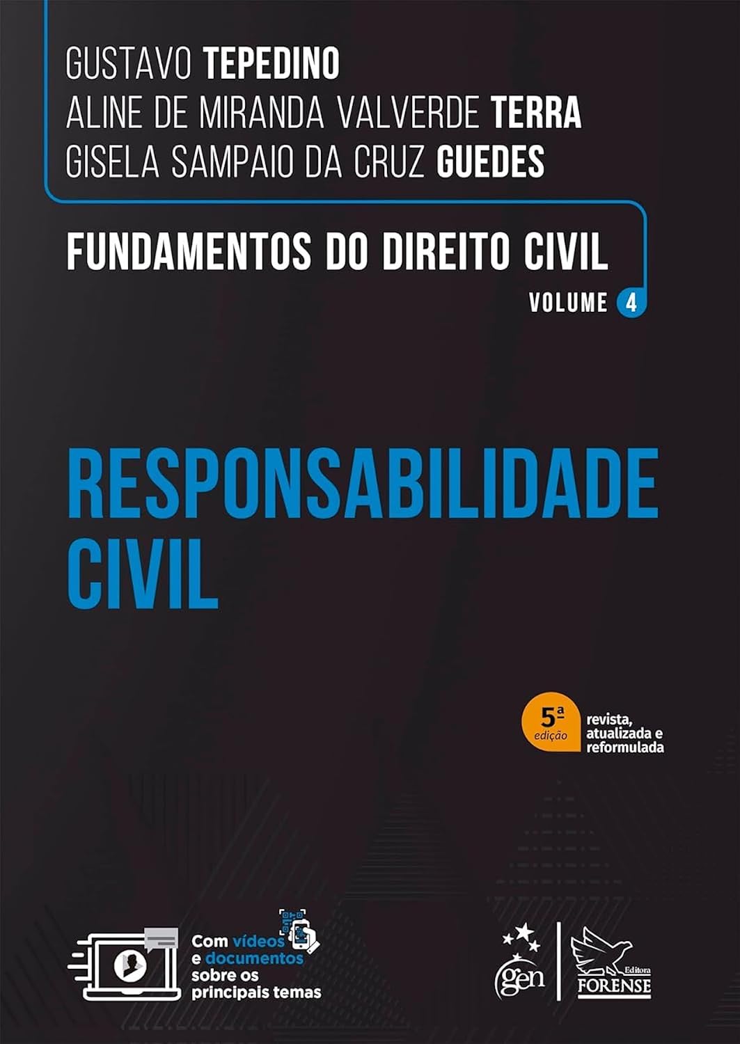 capítulo por capítulo baixar Fundamentos do Direito Civil - Vol. 4 - Responsabilidade Civil - 5ª Edição 2024: Volume 4