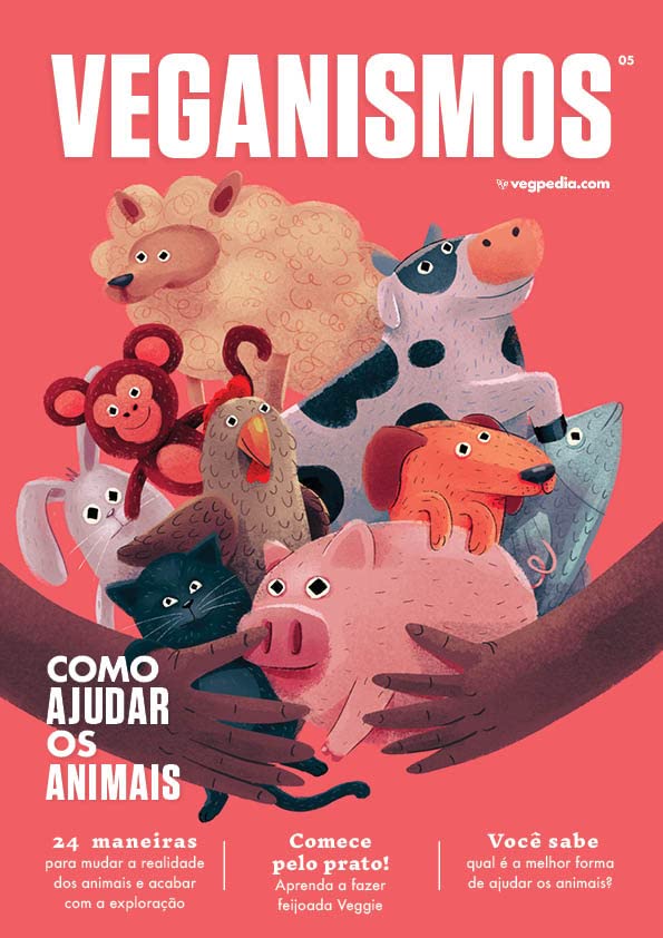 Veganismos Ed. 05 - Como Ajudar os Animais (JULIO CESAR PRADO DA SILVA) baixar o livro de graça