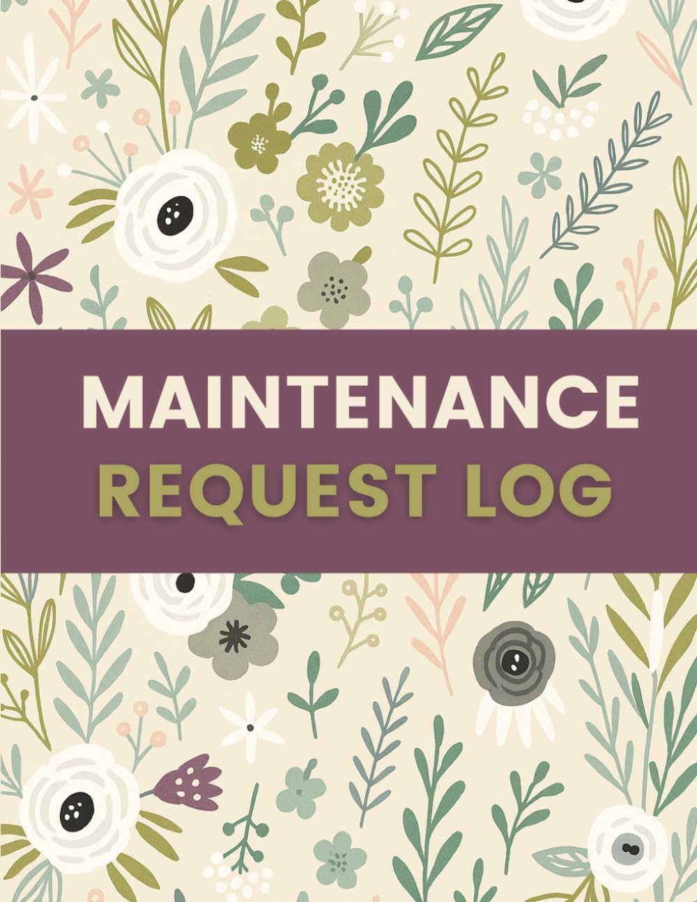 Maintenance Request Log (8.5 x 11 Inches): Floral Designed Notebook – Repair Tracking, Work Orders & Service Management Journal baixar o livro de graça
