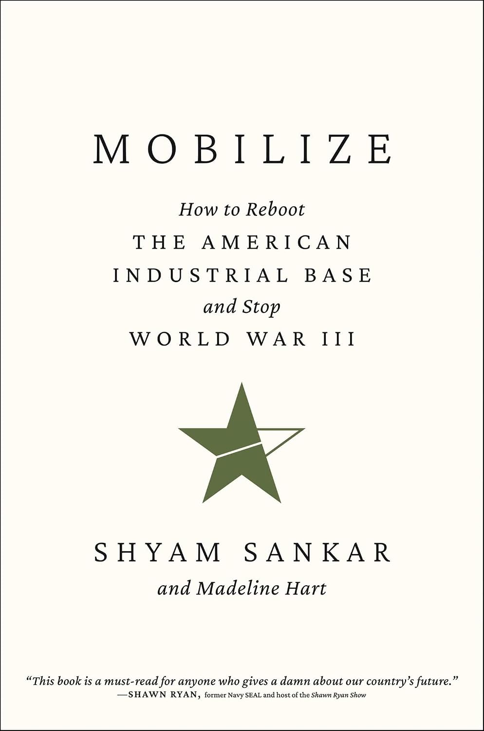 Mobilize: How to Reboot the American Industrial Base and Stop World War III baixar livro de graça
