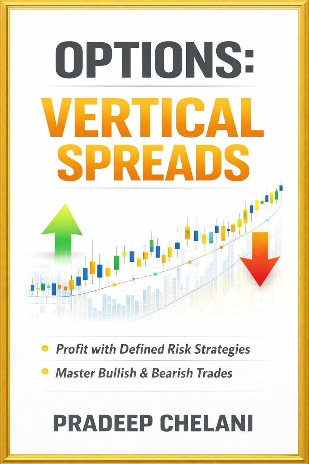 ler totalmente OPTIONS: VERTICAL SPREADS (THE OPTIONS MASTERCLASS) (English Edition)