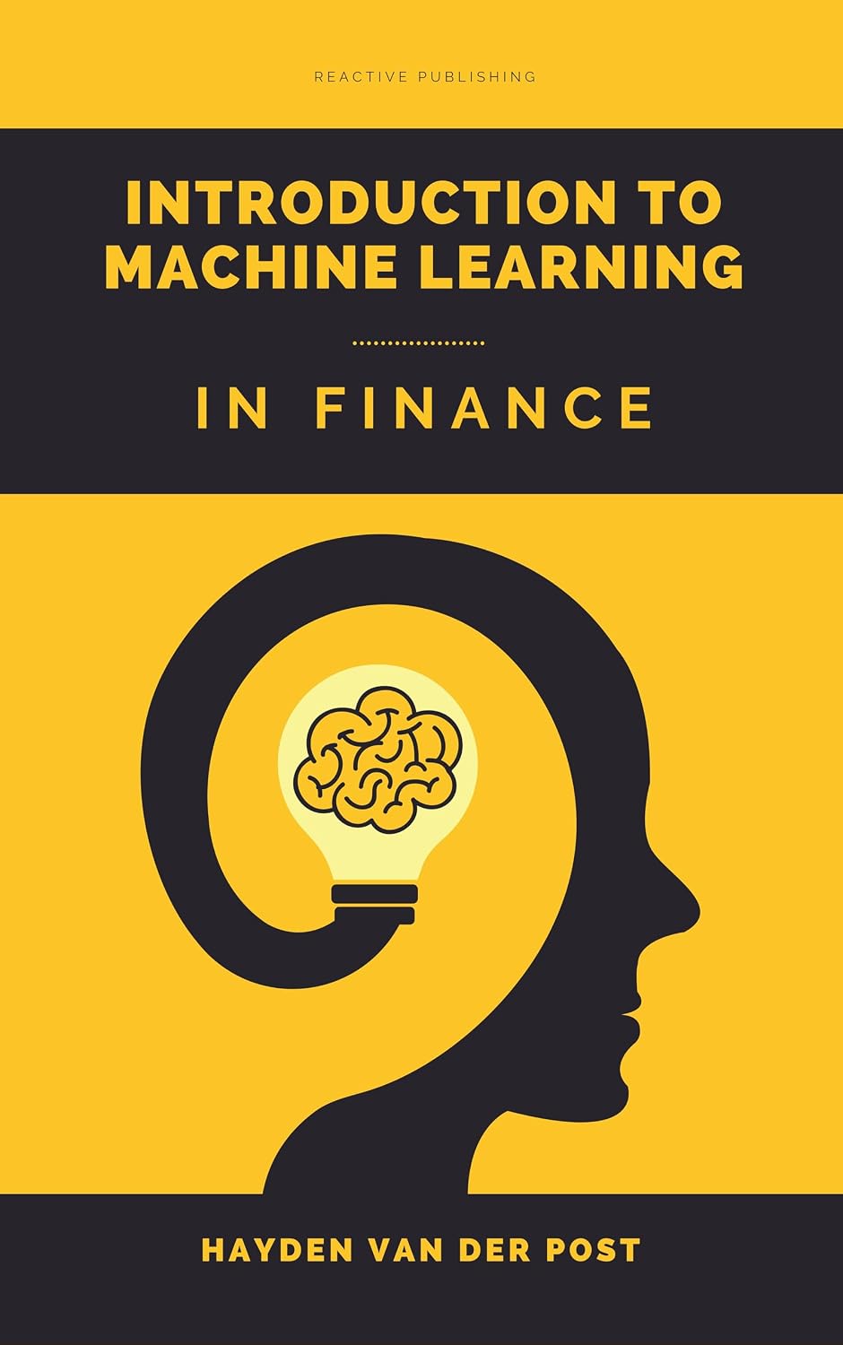 Introduction to Machine Learning In Finance: Data-Driven Strategies for Modern Financial Insights with Python (The CFO Guide to FP&A Mastery Book 14) (English Edition) baixar livro de graça