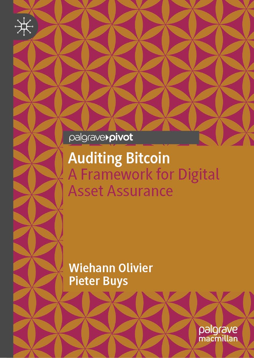 Auditing Bitcoin: A Framework for Digital Asset Assurance (English Edition) baixar o livro de graça