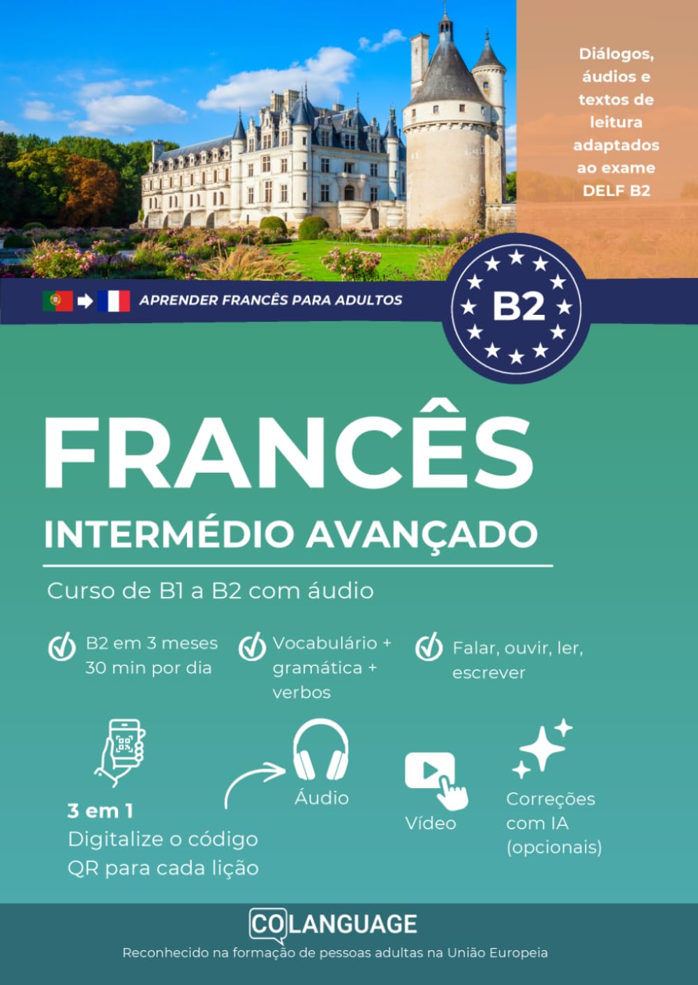 Aprender francês B2 intermédio avançado. Curso de B1 a B2 com áudio: Aprender francês B2 com textos, áudio, vídeo e exercícios. Ideal para... com um professor. Preparação para o DELF.: 4 baixar livro de graça