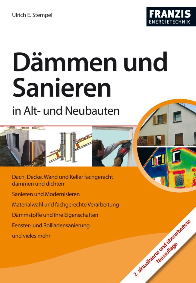 Dämmen und Sanieren in Alt- und Neubauten: Dach, Decke, Wand und Keller fachgerecht dämmen und dichten (Heimwerken) (German Edition) baixar o livro de graça