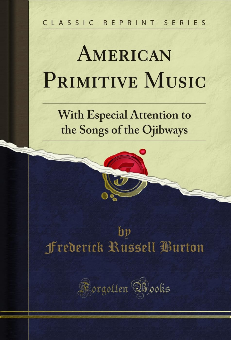 capítulo por capítulo baixar American Primitive Music: With Especial Attention to the Songs of the Ojibways (Classic Reprint) (English Edition)