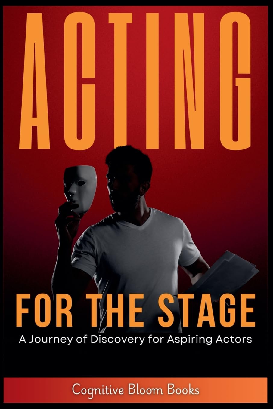 capítulo por capítulo baixar Acting for the Stage: A Journey of Discovery for Aspiring Actors