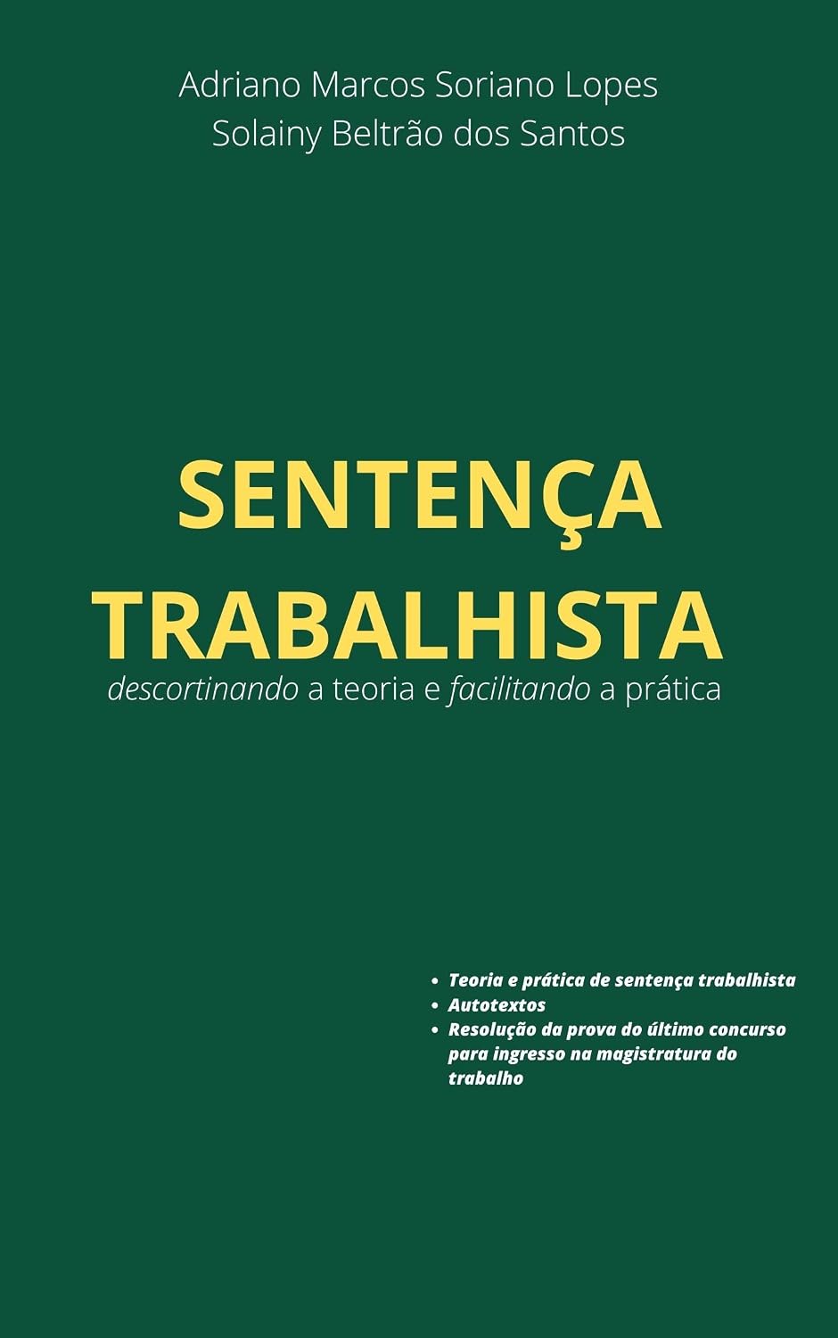 SENTENÇA TRABALHISTA: descortinando a teoria e facilitando a prática baixar livro de graça
