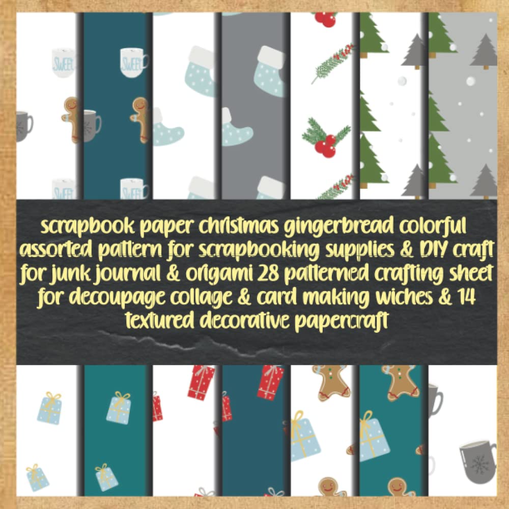 scrapbook paper christmas gingerbread colorful assorted pattern for scrapbooking supplies & DIY craft for junk journal & origami 28 patterned... wiches & 14 textured decorative papercraft baixar o livro de graça