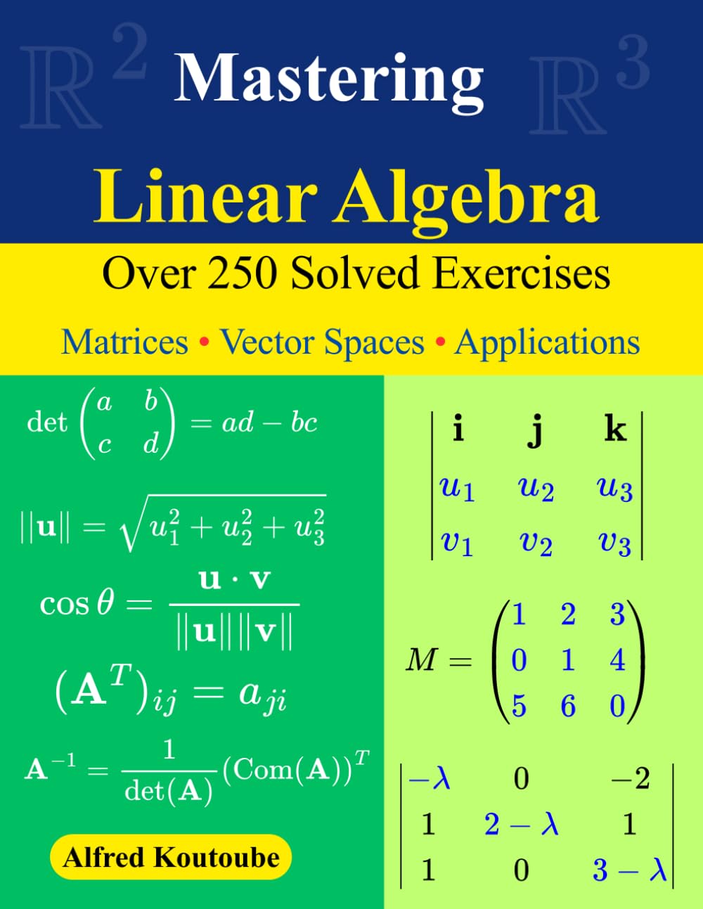 ler totalmente Mastering Linear Algebra: Over 250 Solved Exercises Matrices - Vector Spaces - Applications