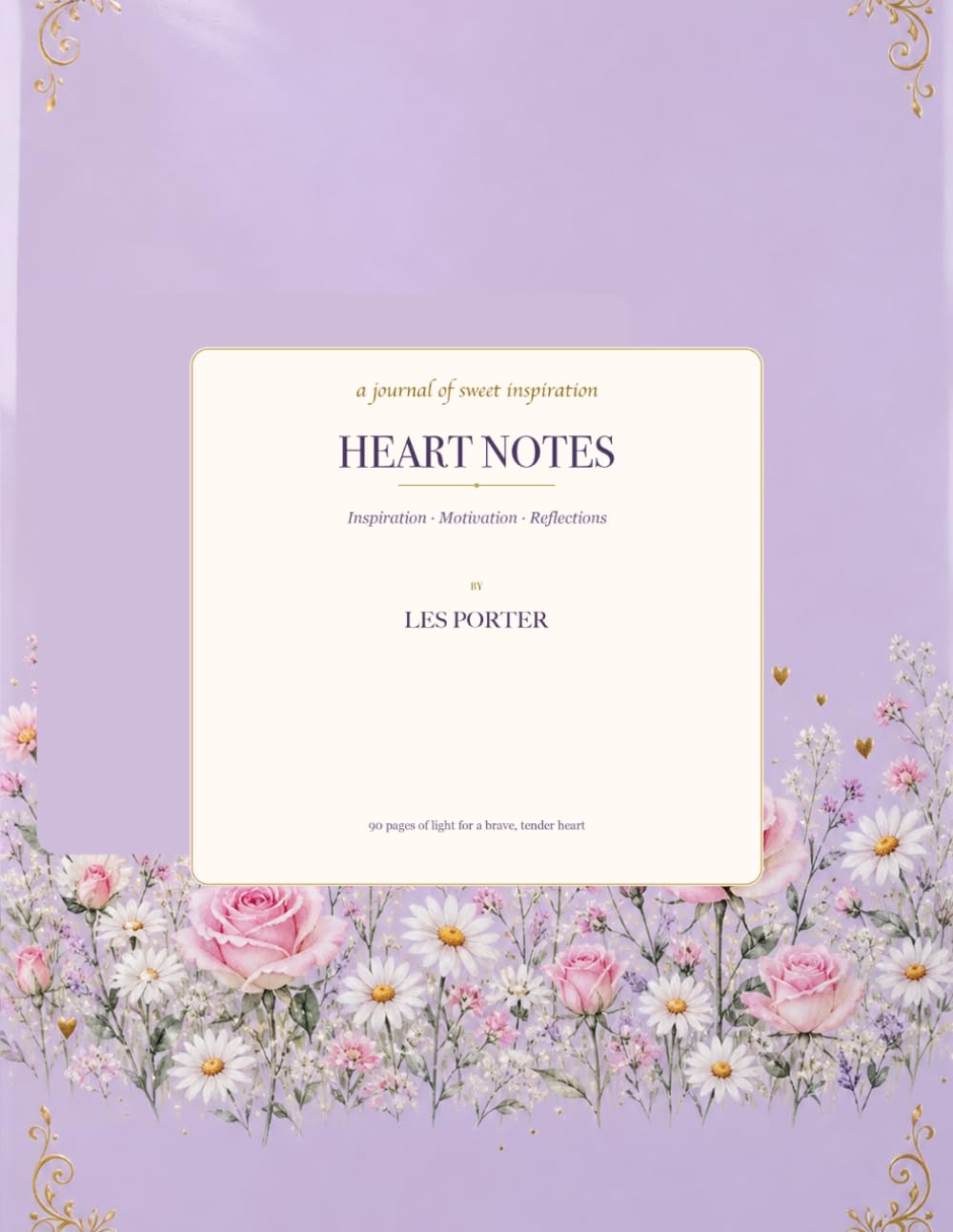 Heart Notes: A 90-day journal of sweet inspiration baixar o livro de graça